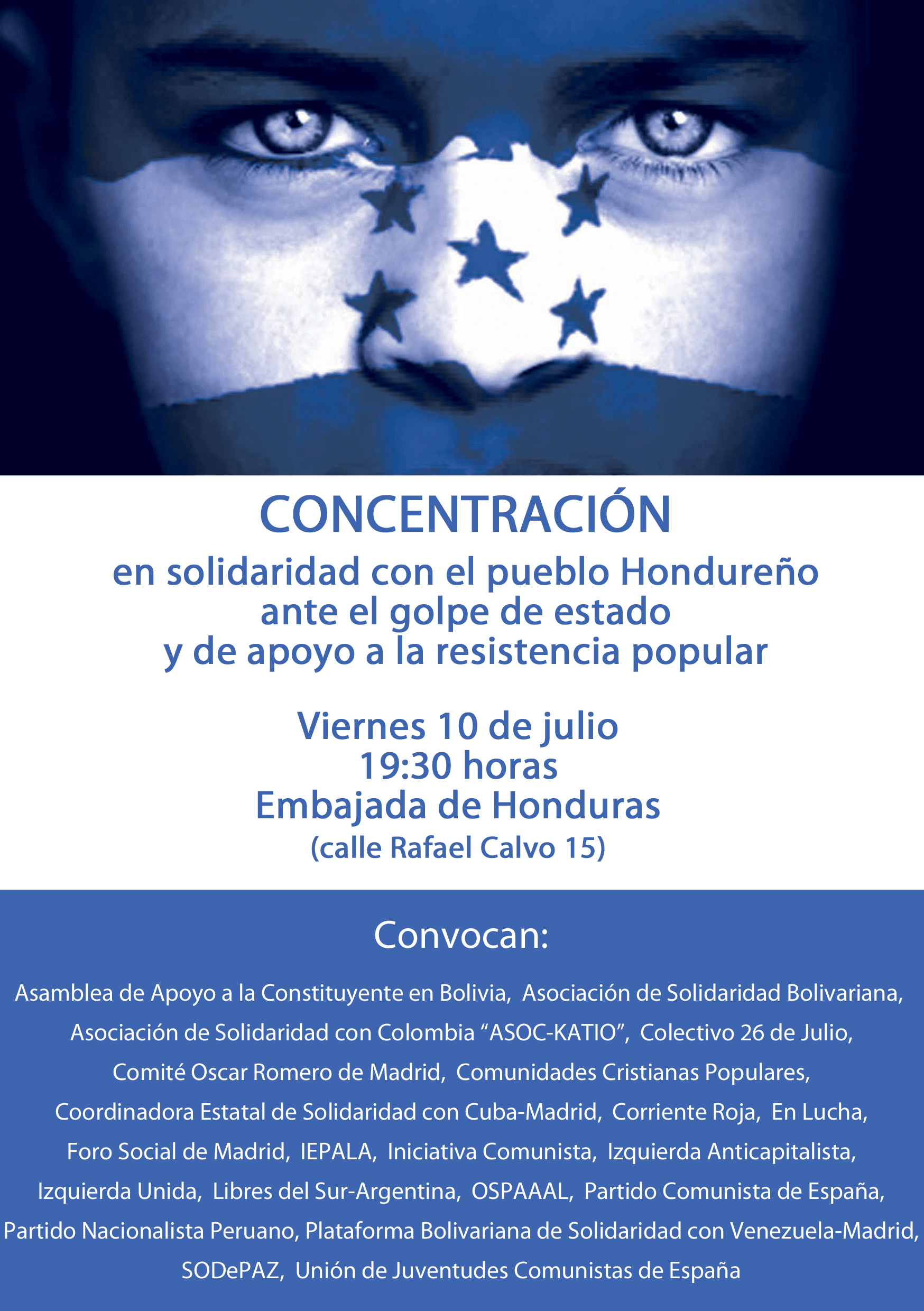 Cartel de la concentración solidaridad con Honduras Cartel de la concentración solidaridad con Honduras